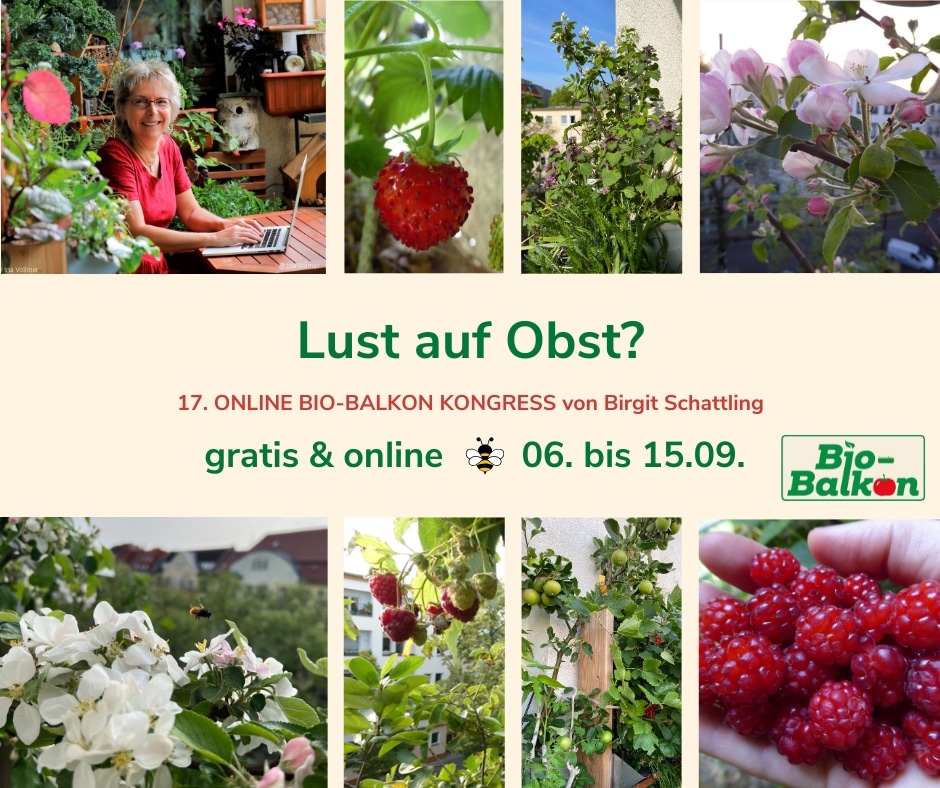 17. Online Bio-Balkon Kongress "Lust auf Obst?"